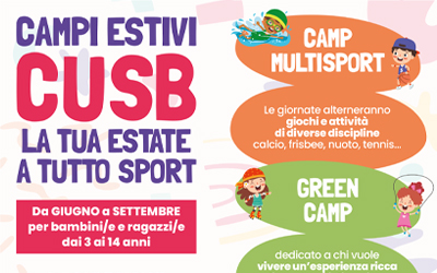 CAMPI ESTIVI CUSB